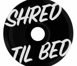 Kids Ride Shotgun Shred Til Bed Stem Cap Cap Ahead 1 1/8